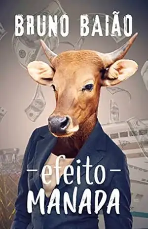 Efeito manada – Bruno Baião