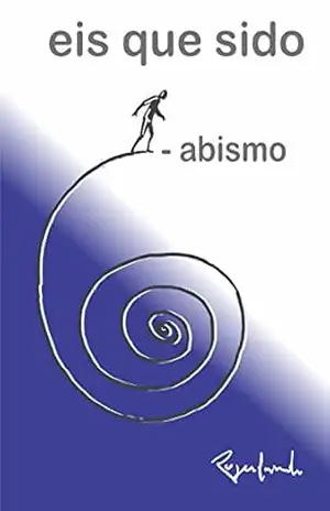 eis que sido – abismo – Rogerlando Cavalcante