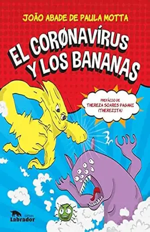 El corønavírus y los bananas - João Abade de Paula Motta