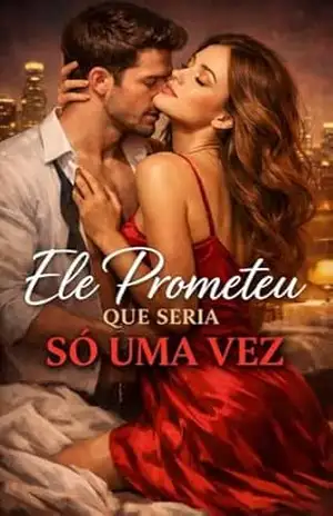 Ele Prometeu Que Seria Só Uma Vez: Mentira mais bonita que já acreditei – Jhey P