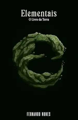 Elementais – O Livro da Terra – Fernando Nunes