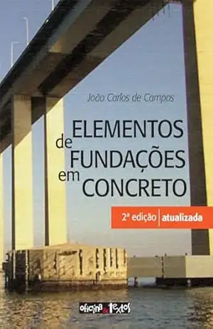 Elementos de Fundações em Concreto – João Carlos de Campos