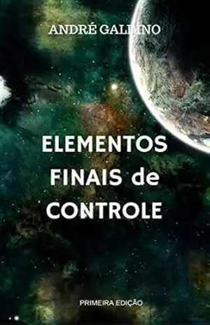 Elementos Finais de controle: Controle de Processos - Andre Galdino