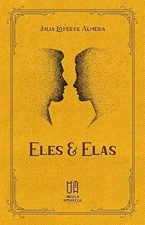 Eles e Elas – Julia Lopes de Almeida