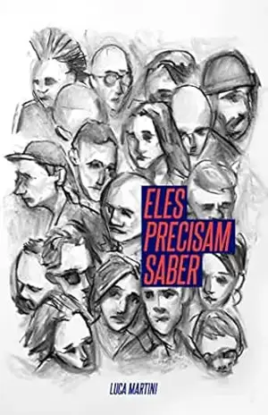 Eles precisam saber – Luca  Martini