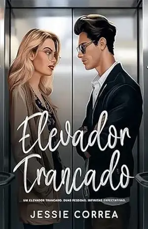 ELEVADOR TRANCADO – Jessie Correa