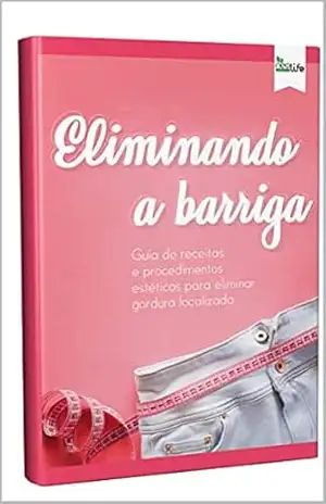 Eliminando a barriga – Grupo Neolife