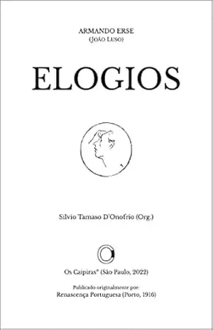 Elogios (Coisa Pública Livro 1) – João Luso