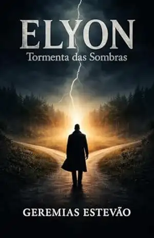 ELYON – Tormenta das sombras – Geremias Estevão