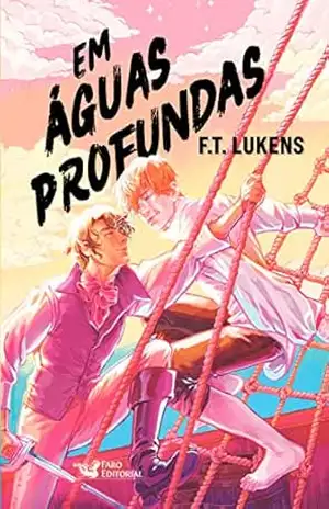 Em águas profundas – F.T. Lukens