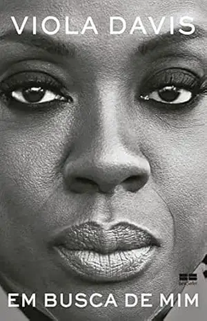 Em busca de mim – Viola Davis