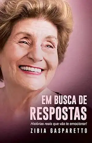 Em busca de respostas – Zibia Gasparetto