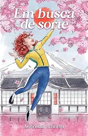 Em Busca de Sorte - Andressa  Schmidt