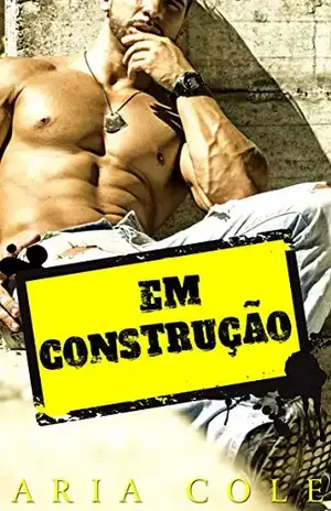Em Construção - Aria Cole