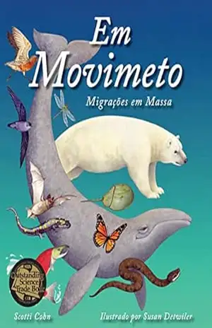 Em Movimeto Migrações em Massa (On the Move: Mass Migrations in Portuguese) – Scotti Cohn