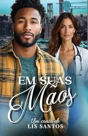 Em suas Mãos – Lis Santos