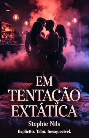 Em tentação extática (Contos eróticos: com padrastos, madrastas e meio–irmãos excitados) – Stephie  Nils