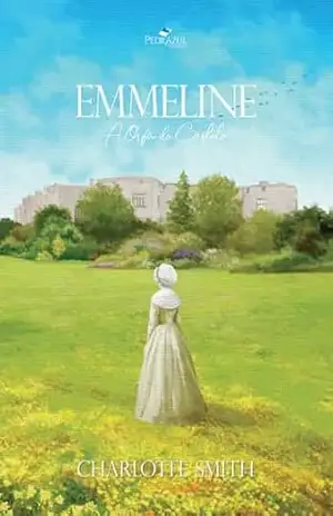 Emmeline – Charlotte  Smith