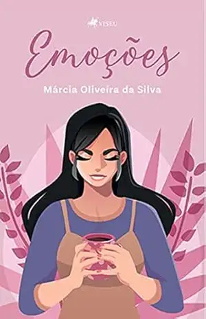 Emoções – Márcia Oliveira da Silva