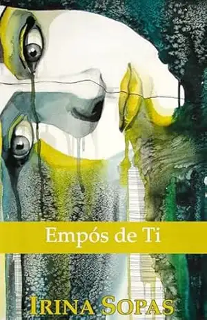 Empós de Ti (Amor em Três Movimentos Livro 2) – Irina Sopas