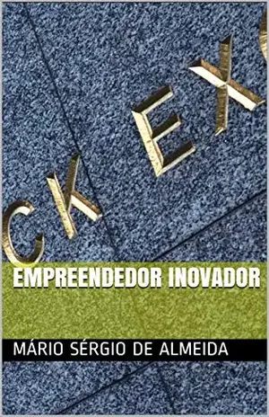 EMPREENDEDOR INOVADOR - Mário Sérgio de Almeida