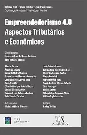 Empreendedorismo 4.0: Aspectos Tributários e Econômicos (FIBE) – Hadassah Laís de Sousa Santana