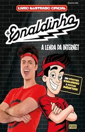 Enaldinho – A lenda da internet: Livro ilustrado oficial (versão digital com cromos “colados”) – Enaldinho