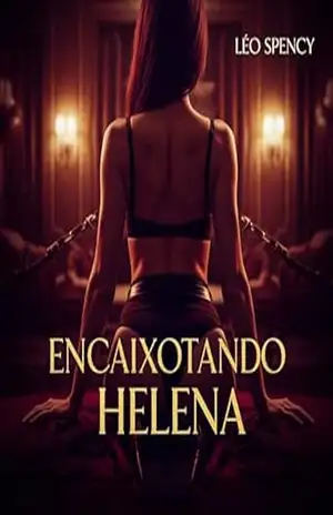 Encaixotando Helena – Léo Spency