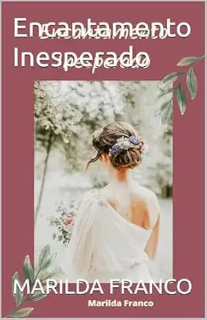Encantamento Inesperado – MARILDA FRANCO