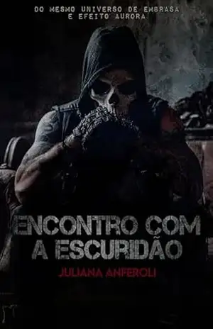 Encontro com a escuridão (ABoys) – Juliana Anferoli