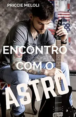 ENCONTRO COM O ASTRO - PRICCIE MELOLI