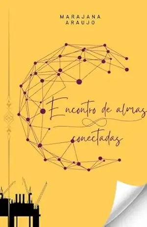 Encontro de Almas Conectadas – Marajana  Araujo
