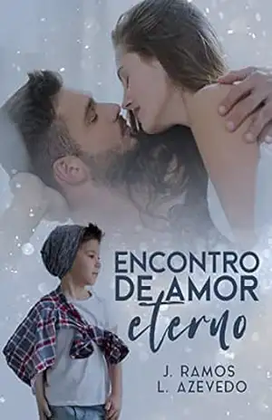 Encontro de Amor Eterno – Lara Azevedo