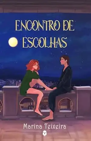 Encontro de Escolhas – Marina Teixeira