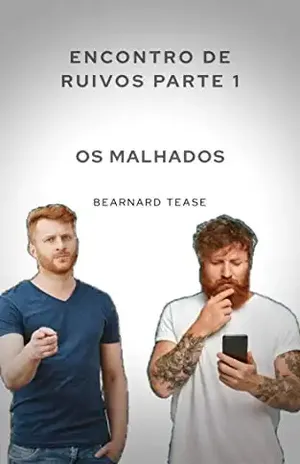 Encontro de Ruivos – Parte 1: Os Malhados: Conto adulto +18 LGBTQ+ - Bearnard Tease