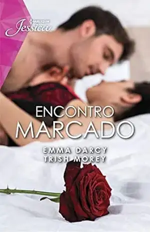 Encontro marcado (Jéssica Livro 93) – Emma Darcy