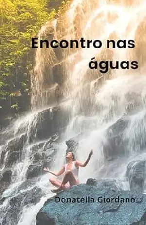 Encontro nas águas – Donatella Giordano