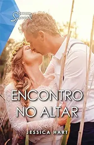 Encontro no altar (Harlequin Special Livro 36) - Jessica Hart