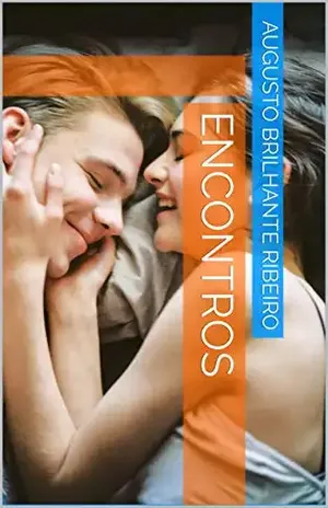 Encontros – Augusto Brilhante Ribeiro