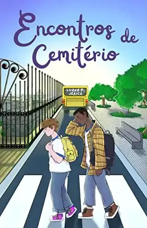 Encontros de Cemitério: Conto - Luana P. Jericó