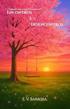 Encontros e Desencontros - E. V. Barbosa