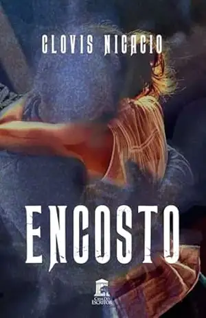 Encosto – Clovis Nicacio