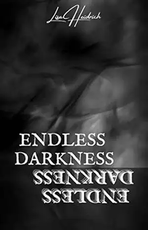 Endless Darkness – Lisa Heidrich