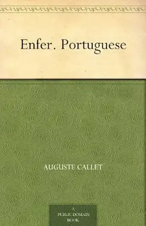 Enfer. Portuguese – Auguste Callet