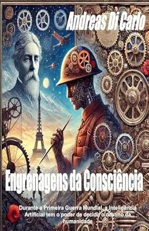 Engrenagens da Consciência – Andreas Di Carlo
