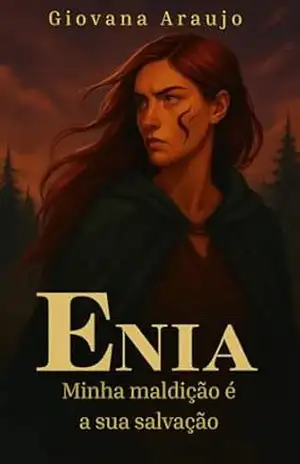 Enia: Minha maldição é a sua salvação – Giovana Araujo