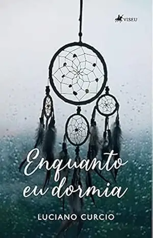 Enquanto eu dormia – Luciano Curcio
