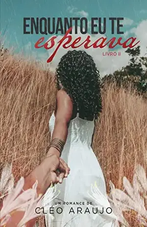 Enquanto eu te esperava - Cléo Araujo