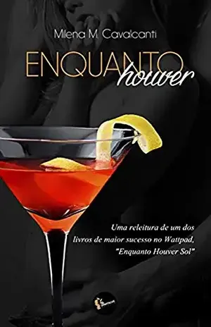 Enquanto Houver - Milena M. Cavalcanti