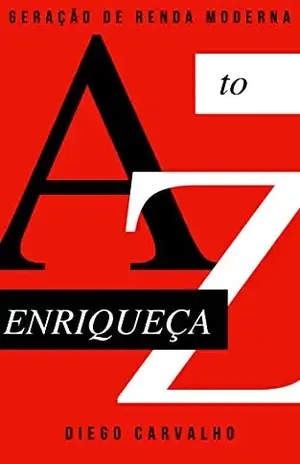 ENRIQUEÇA – AZ GERAÇÃO DE RENDA MODERNA - Diego  Carvalho